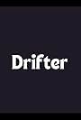 Drifter (2008)