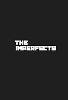 The Imperfects