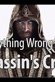 Primary photo for Everything Wrong with Assassin's Creed in 13 Minutes or Less