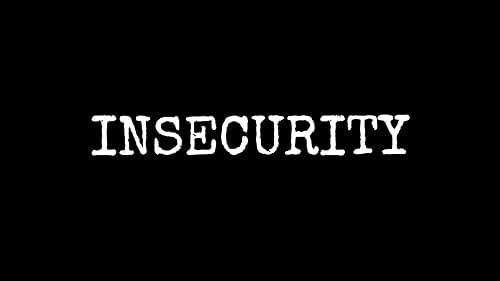 Insecurity (2021)