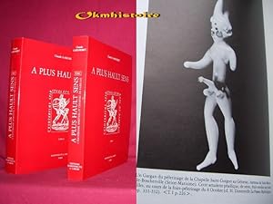 A PLUS HAULT SENS . L'ésotérisme spirituel et charnel de Rabelais . ---------- 2 volumes /2.