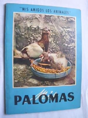 MIS PALOMAS