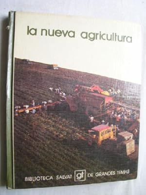 LA NUEVA AGRICULTURA