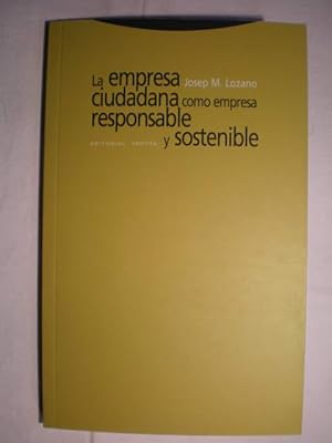 La empresa ciudadana como empresa responsable y sostenible