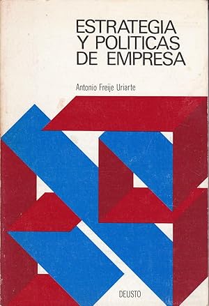 Estrategia y Política de Empresa