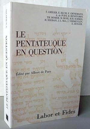 Le Pentateuque en question