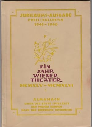 Ein Jahr Wiener Theater 1945-1946. Gesamtausstattung Professor Nandor Korber-Kóra.