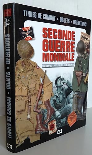 La Seconde Guerre mondiale 1939-1945 : Objets et uniformes