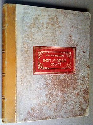 De la vraie religion. notes de cours d'Eugénie de Sentenne 1873 (Manuscrit, titré au dos Fleurs d...