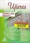 Ujieres de Las Cortes Valencianas. Temario y Test. Volumen 1