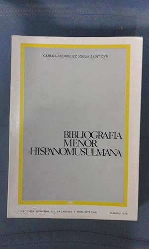 BIBLIOGRAFIA MENOR HISPANOMUSULMANA