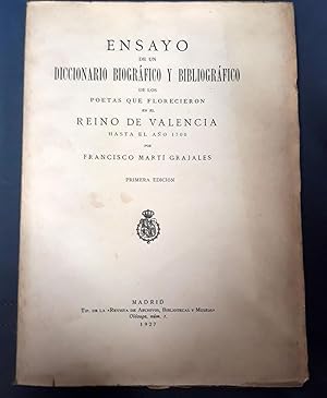 ENSAYO DE UN DICCIONARIO BIOGRÁFICO Y BIBLIOGRAFICO DE LOS POETAS QUE FLORECIERON EN EL REINO DE ...