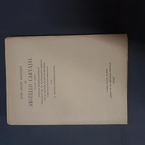 DON IÑIGO ANTONIO DE ARGÜELLO CARVAJAL (1602-1685). NOTICIAS BIBLIOGRÁFICAS SEGUIDAS DE UN EPISTO...