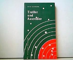 Treffer und Ausreißer. Mit Textillustrationen von Walter Niedel.