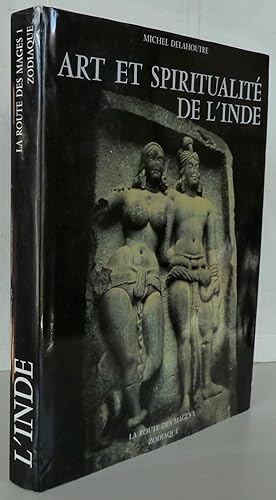 Art et spiritualité de l'Inde : La Route des Mages Tome 1