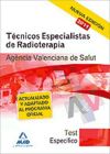 Técnicos Especialistas de Radioterapia de la Agencia Valenciana de Salud. Test de la Parte Especí...