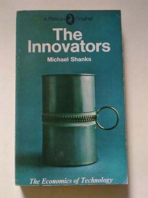 The Innovators - The Economics Of Technology