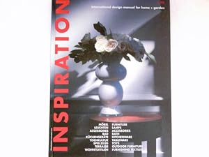 Inspiration. International Design Manual for Home + Garden. Dt. Engl. 1/93. Möbel, Leuchten, Acce...