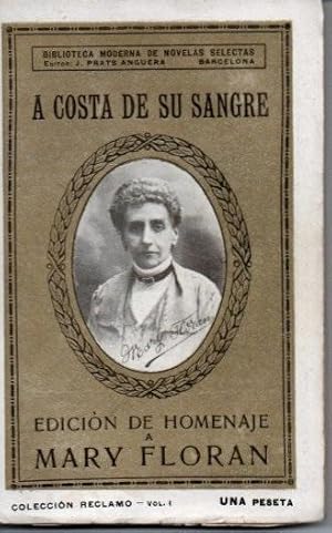 A COSTA DE SU SANGRE. EDICION DE HOMENAJE A MARY FLORAN.