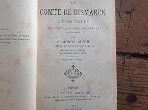 LE COMTE DE BISMARCK et sa suite.