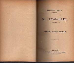 MI EVANGELIO. JUICIO CRITICO DE JOSE ROCAMORA.