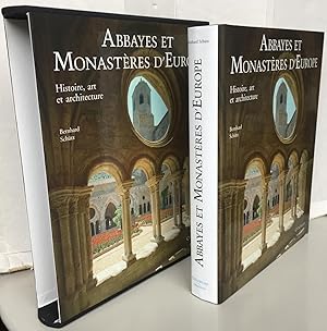 Abbayes et Monastères d'Europe : Histoire, art et architecture