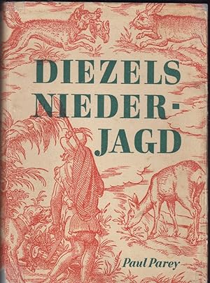 Diezels Niederjagd. 15. neubearb. Aufl., hrsg. v. Detlev Müller-Using.