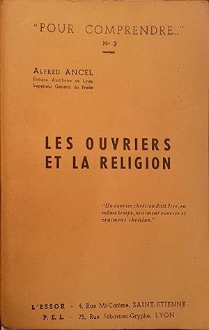 Les ouvriers et la religion. Vers 1950.