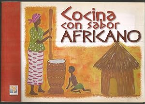 COCINA CON SABOR AFRICANO Ilustrado con fotos de cada receta en color