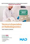 Técnico/a Especialista en Radiodiagnóstico. Test parte común. Conselleria de Sanitat Generalitat ...