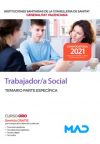 Trabajador/a Social. Temario parte específica. Instituciones Sanitarias de la Consellería de Sani...