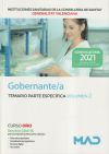 Gobernante/a. Temario parte específica volumen 2. Instituciones Sanitarias de la Consellería de S...