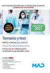 Temario y test parte común. Volumen 2 Temario Normativa Sanitaria Común. Instituciones Sanitarias...