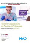 Técnico/a Especialista en Anatomía Patológica. Temario específico volumen 1. Instituciones Sanita...