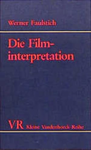 Die Filminterpretation. Kleine Vandenhoeck-Reihe ; 1537