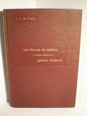 Los Bancos de emisión y la política económica de la guerra moderna