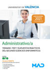 Administrativo/a. Temario, test y supuestos prácticos del segundo ejercicio (informática). Univer...