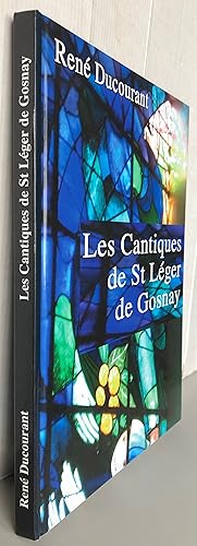 Les cantiques de St léger de Gosnay