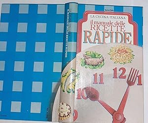 Il manuale delle ricette rapide