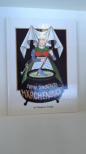 Tomi Ungerers Märchenbuch.