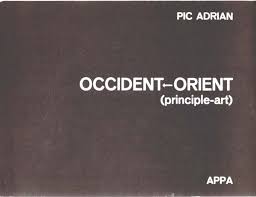 Pic Adrian : Occident, Orient. (English/Spanish)