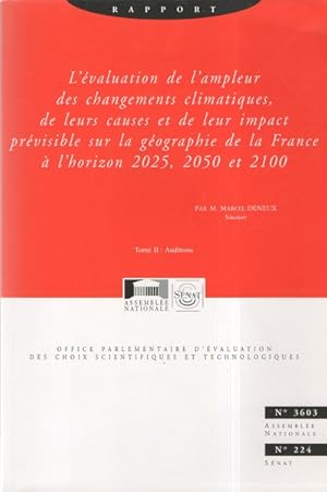 Rapport sur l'évaluation de l'ampleur des changements climatiques, de leurs causes et de leur imp...