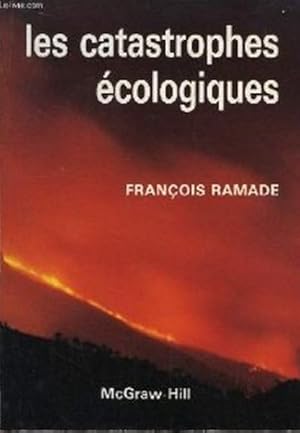 Les catastrophes écologiques