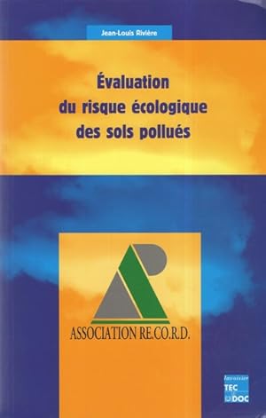 Évaluation du risque écologique des sols pollués