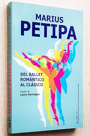 DEL BALLET ROMÁNTICO AL CLÁSICO