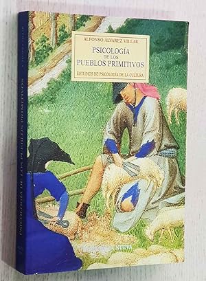 PSICOLOGÍA DE LOS PUEBLOS PRIMITIVOS. Estudios de psicología de la cultura