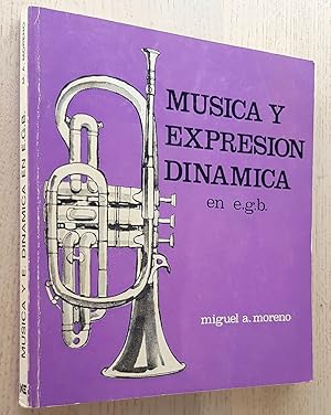 MÚSICA Y EXPRESIÓN DINÁMICA en E.G.B.