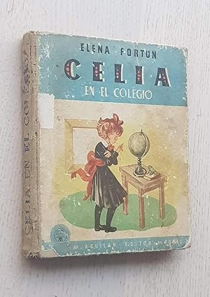 CELIA EN EL COLEGIO (edición original de 1944)