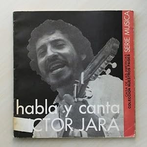 HABLA Y CANTA VICTOR JARA. (Col. Nuestros Paises, serie Música)