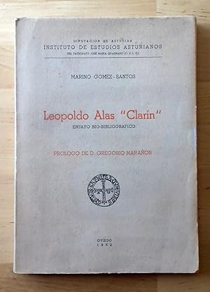 LEOPOLDO ALAS "CLARÍN" ENSAYO BIO-BIBLIOGRÁFICO